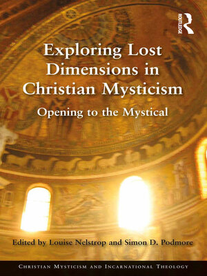 cover image of Exploring Lost Dimensions in Christian Mysticism